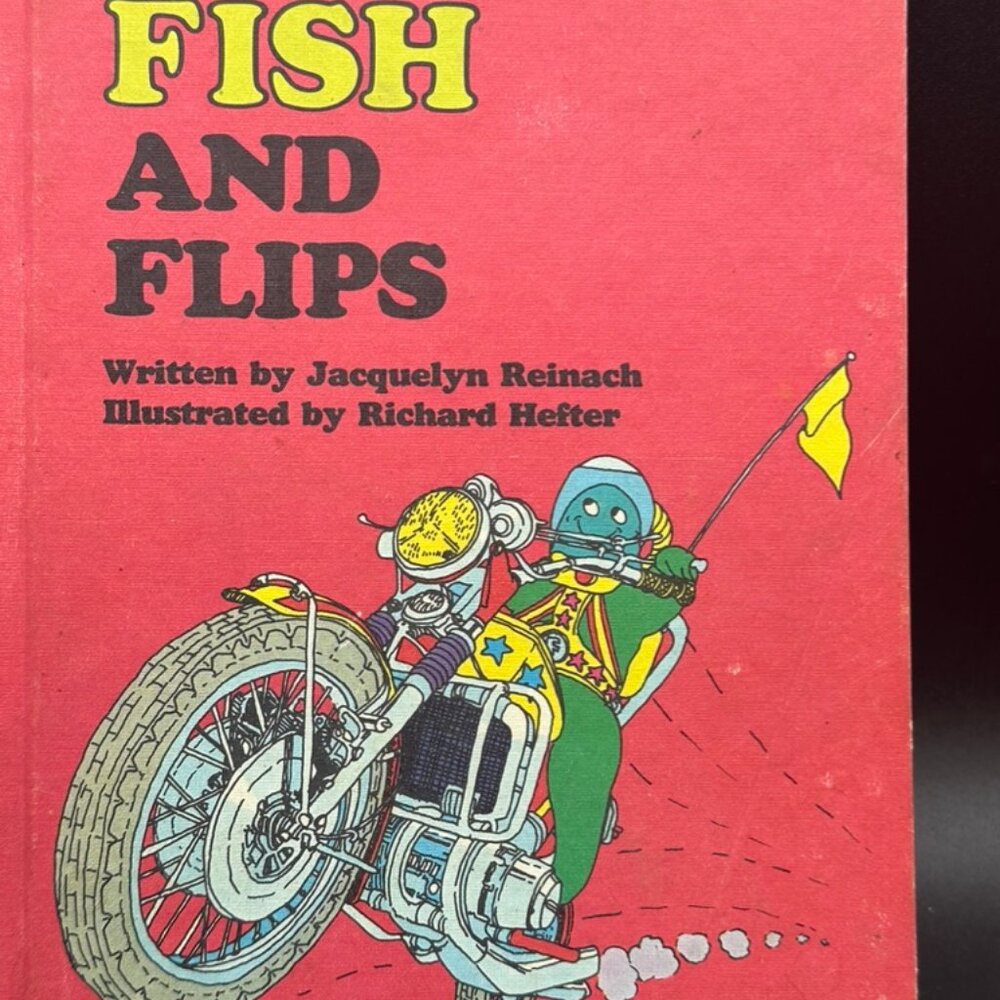 Fish and Flips by Jacquelyn Reinach Children's Book Length 8.25 Inches
